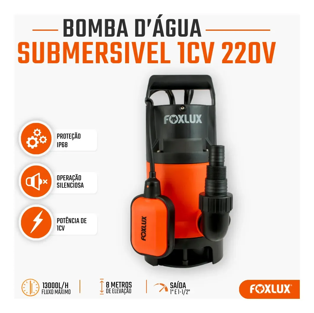 Bomba Submersível Foxlux Água Limpa 1CV 750W 220V